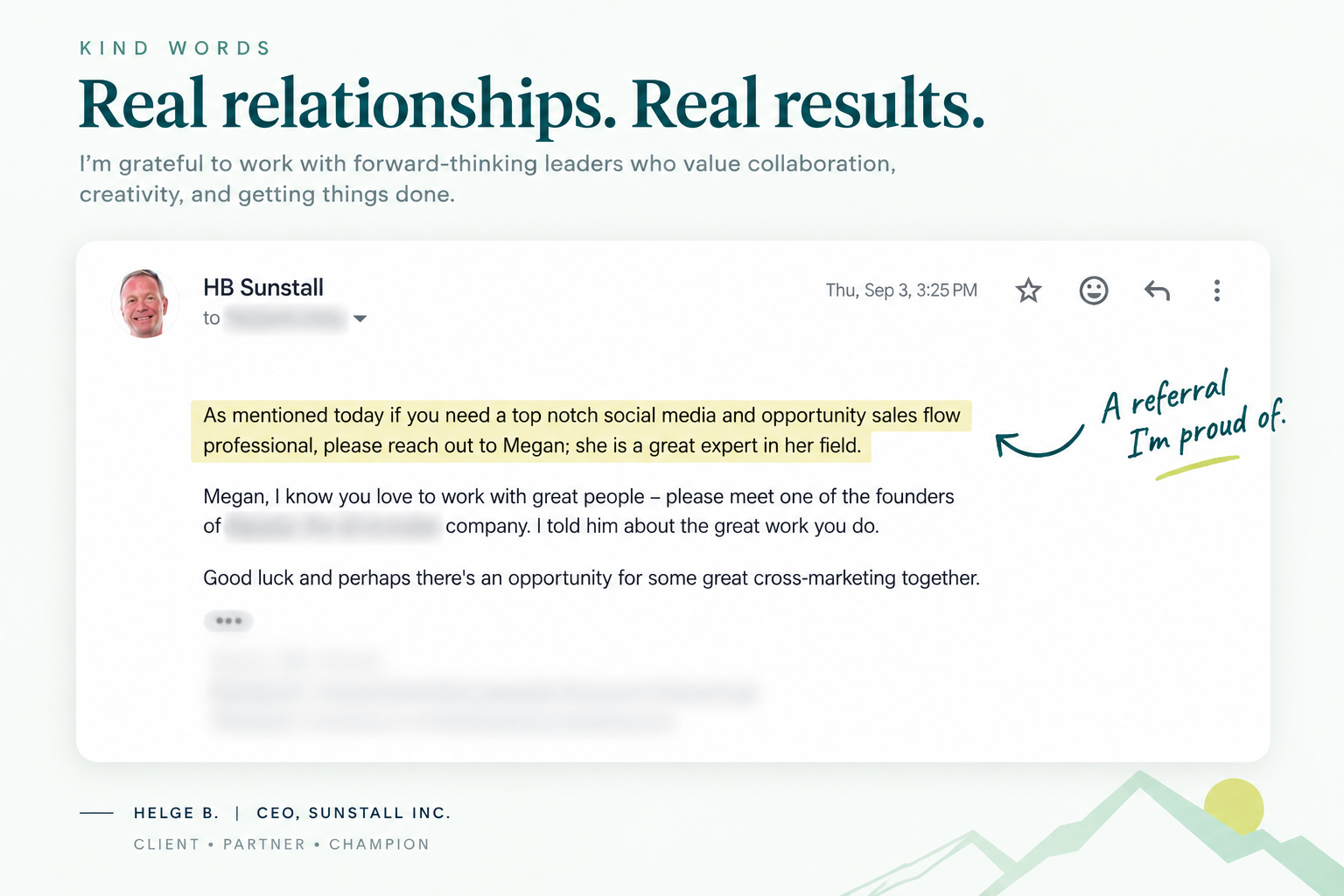Email referral from Helge B., CEO of Sunstall Inc., recommending Megan for social media and sales expertise